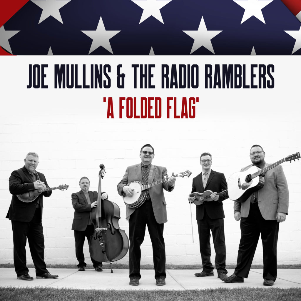 Joe Mullins & The Radio Ramblers Release Debut Video – “A Folded Flag”