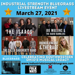 ALL ACCESS – Industrial Strength Bluegrass LIVESTREAM EVENT – Available Now!