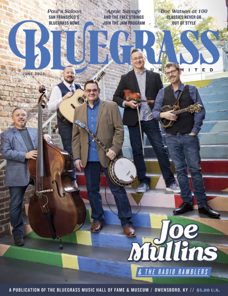 Bluegrass Unlimited Magazine Features Joe Mullins & The Radio Ramblers